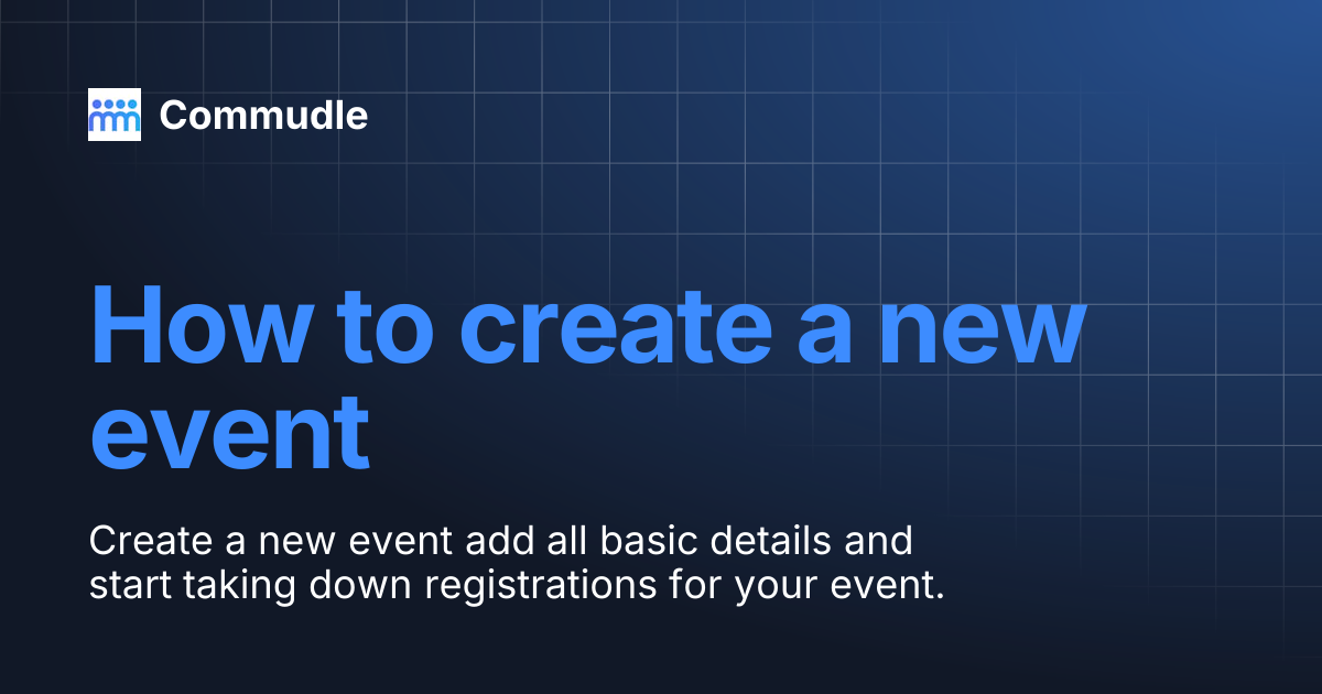 How to create a new event | Commudle